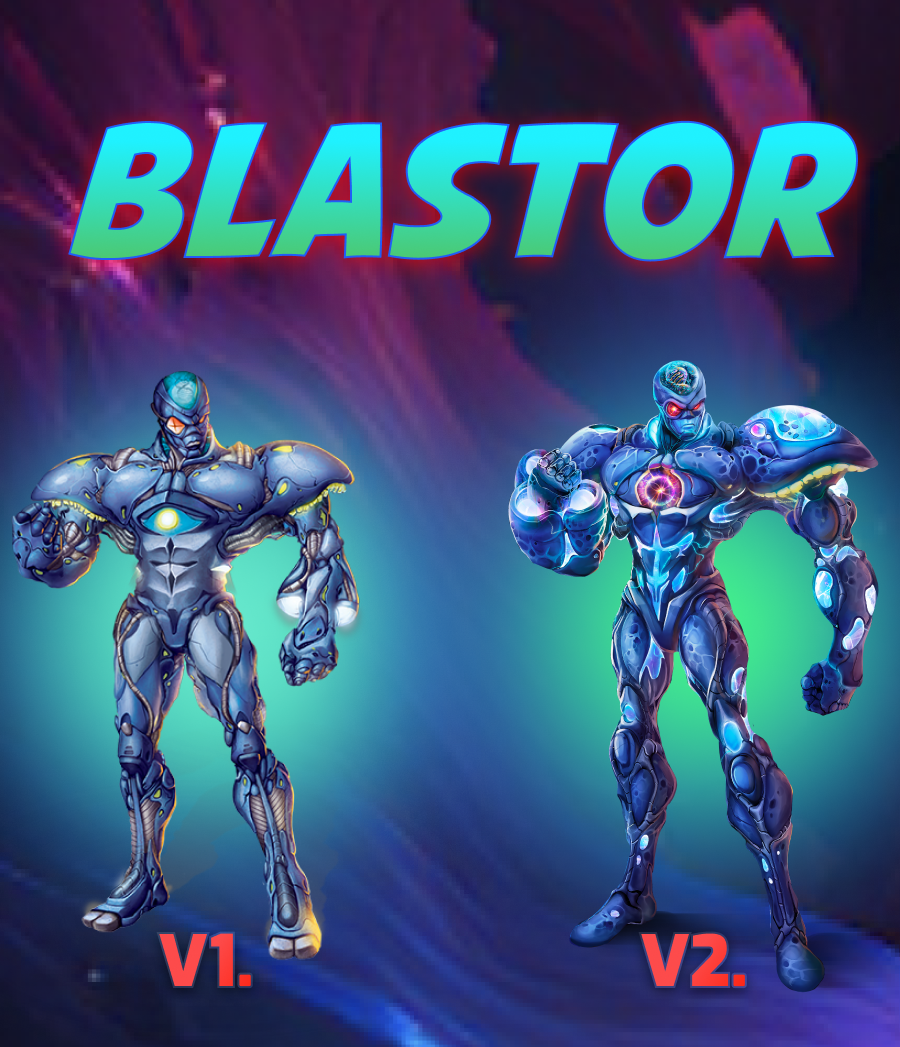 Old and new version of Blastor.